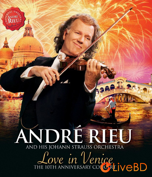 Andre Rieu – Love In Venice : The 10th Anniversary Concert (2014) BD蓝光原盘 38.6G_Blu-ray_BDMV_BDISO_