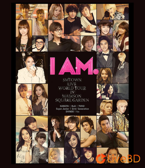 I AM : SMTOWN LIVE WORLD TOUR In Madison Square Garden (4BD) (2012) BD蓝光原盘 84.1G_Blu-ray_BDMV_BDISO_