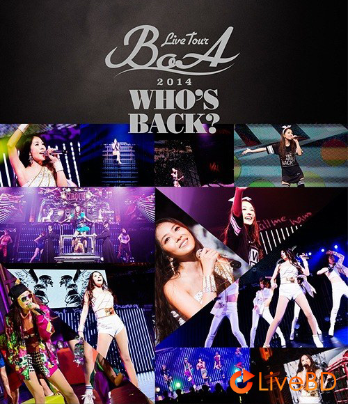 BoA 宝儿 BoA Live Tour 2014 Who′s Back (2015) BD蓝光原盘 38.2G_Blu-ray_BDMV_BDISO_