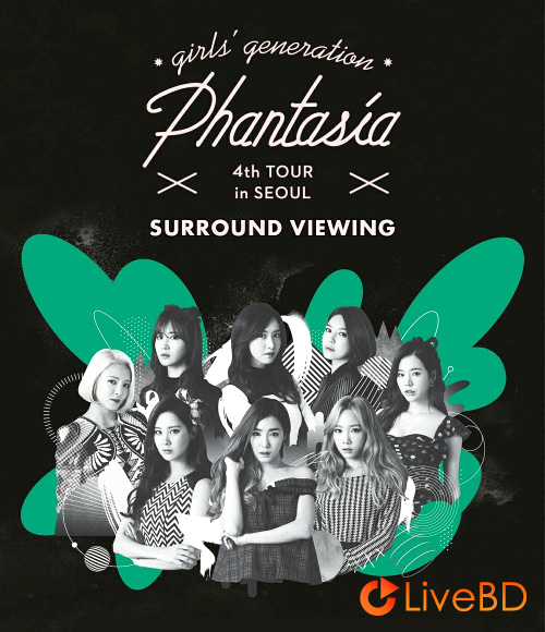 Girls′ Generation 少女時代4th Tour Phantasia In Seoul (2015) BD