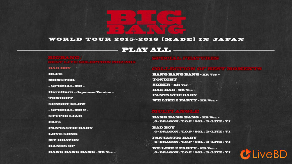 BIGBANG WORLD TOUR 2015-2016 [MADE] In JAPAN (2BD) (2016) BD蓝光原盘 79.4G_Blu-ray_BDMV_BDISO_3