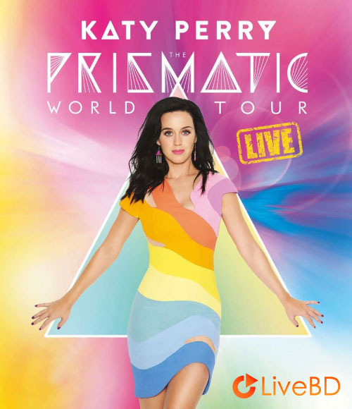 Katy Perry – The Prismatic World Tour (2015) BD蓝光原盘 44.1G_Blu-ray_BDMV_BDISO_