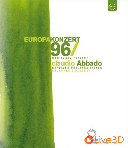 Europakonzert 1996 from St. Petersburg (2014) BD蓝光原盘 20.7G_Blu-ray_BDMV_BDISO_