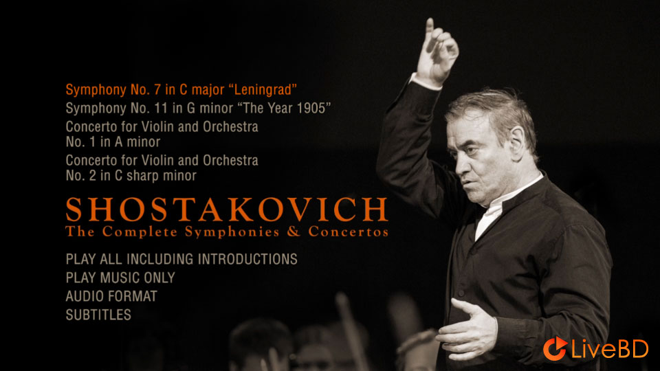 Valery Gergiev – Shostakovich Complete Symphonies & Concertos (4BD) (2015) BD蓝光原盘 170.5G_Blu-ray_BDMV_BDISO_5