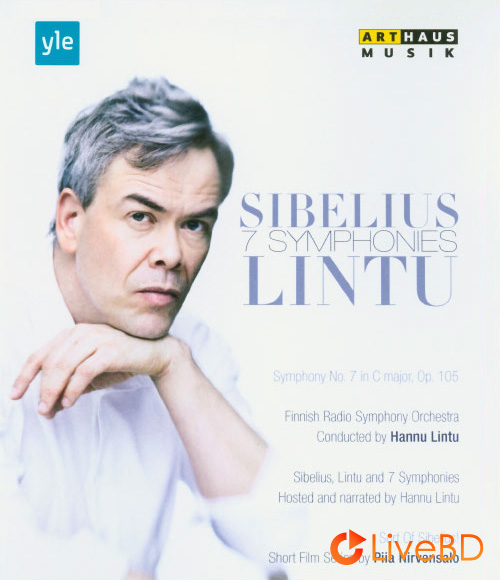 Hannu Lintu & Finnish Radio Symphony Orchestra – Sibelius 7 Symphonies (3BD) (2015) BD蓝光原盘 122.4G_Blu-ray_BDMV_BDISO_
