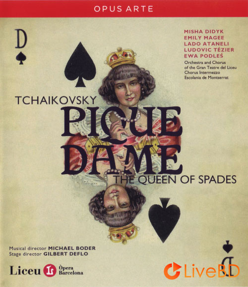 Tchaikovsky : Pique Dame (Michael Boder, Gilberto Deflo) (2010) BD蓝光原盘 40.9G_Blu-ray_BDMV_BDISO_