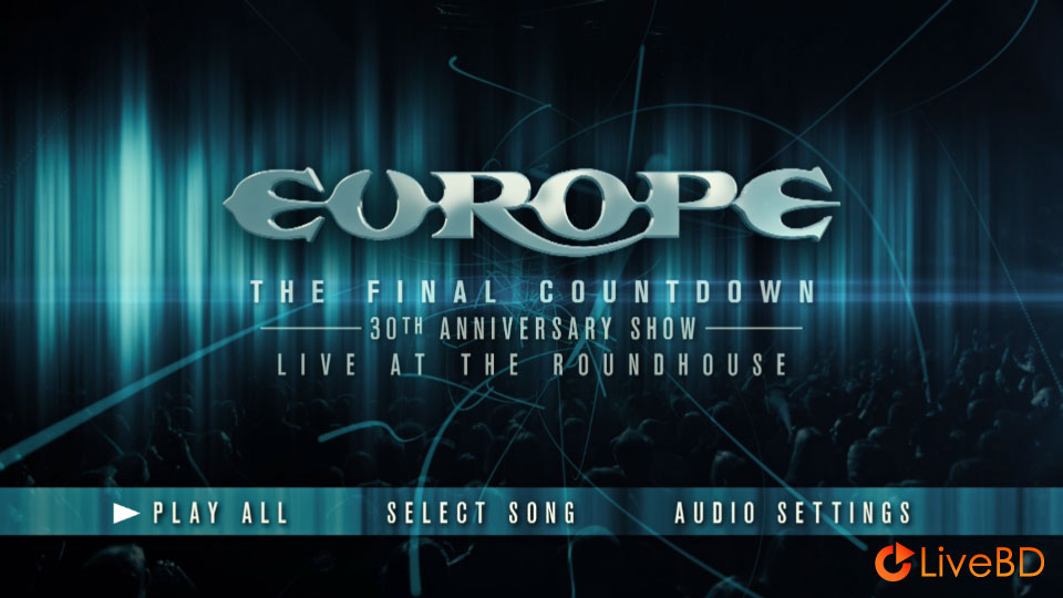 Europe – The Final Countdown 30th Anniversary Show (2015) BD蓝光原盘 21.1G_Blu-ray_BDMV_BDISO_1