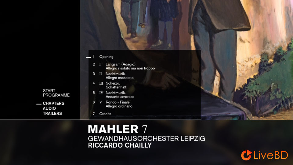 Riccardo Chailly & Gewandhausorchester Leipzig – Mahler Symphony No. 7 (2015) BD蓝光原盘 21.7G_Blu-ray_BDMV_BDISO_1