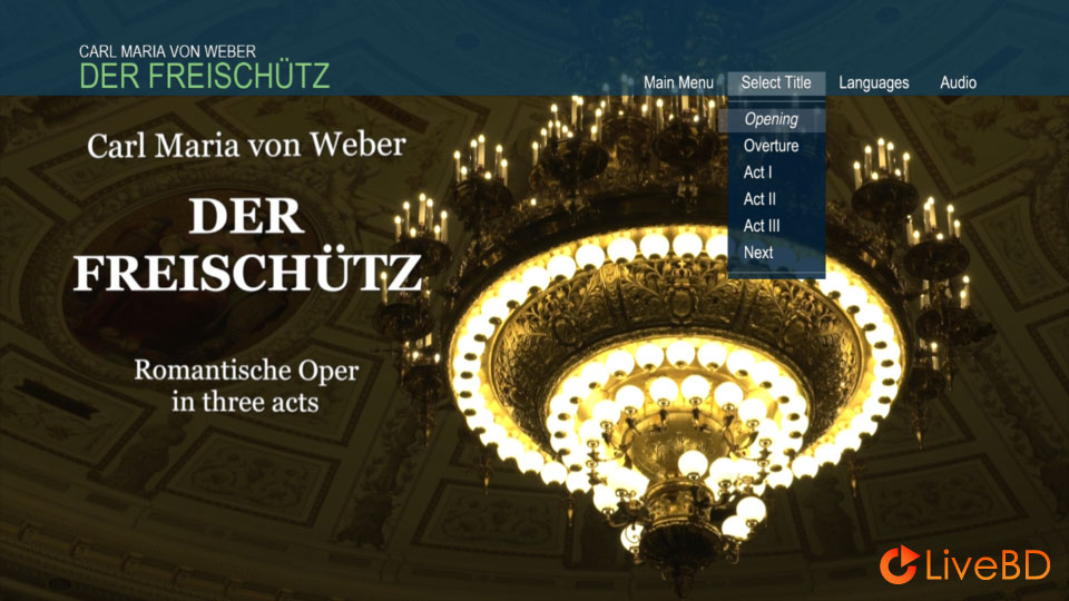 Weber : Der Freischutz (Christian Thielemann, Staatskapelle Dresden) (2015) BD蓝光原盘 41.2G_Blu-ray_BDMV_BDISO_1