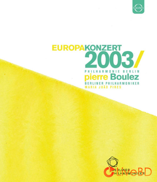 Europakonzert 2003 from Lisbon (2015) BD蓝光原盘 21.1G_Blu-ray_BDMV_BDISO_