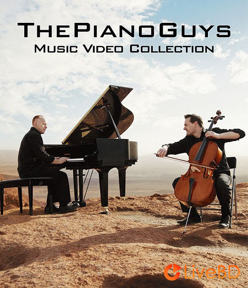 The Piano Guys – Music Video Collection (2015) BD蓝光原盘 17.8G_Blu-ray_BDMV_BDISO_