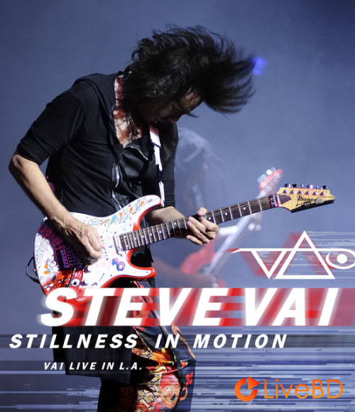 Steve Vai – Stillness in Motion Live in L.A (2015) BD蓝光原盘 42.4G_Blu-ray_BDMV_BDISO_