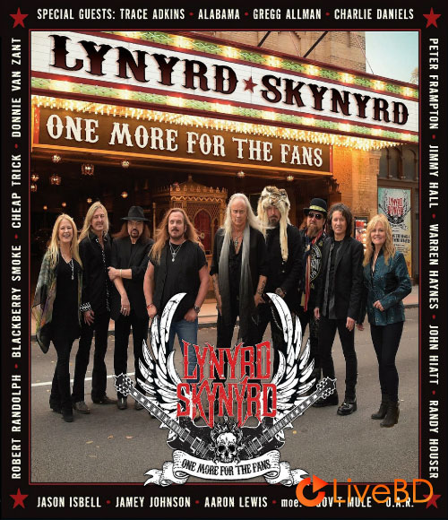 Lynyrd Skynyrd – One More For The Fans (2015) BD蓝光原盘 30.4G_Blu-ray_BDMV_BDISO_