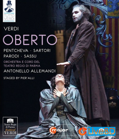 Verdi : Oberto (Antonello Allemandi, Teatro Regio di Parma) (2012) BD蓝光原盘 38.4G_Blu-ray_BDMV_BDISO_