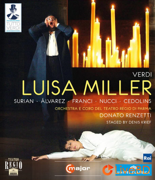 Verdi : Luisa Miller (Donato Renzetti, Teatro Regio di Parma) (2012) BD蓝光原盘 37.8G_Blu-ray_BDMV_BDISO_