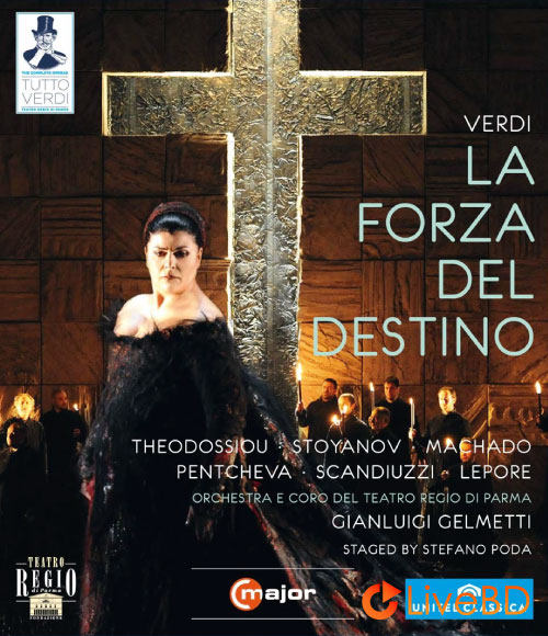 Verdi : La Forza del Destino (Gianluigi Gelmetti, Teatro Regio di Parma) (2012) BD蓝光原盘 45.4G_Blu-ray_BDMV_BDISO_