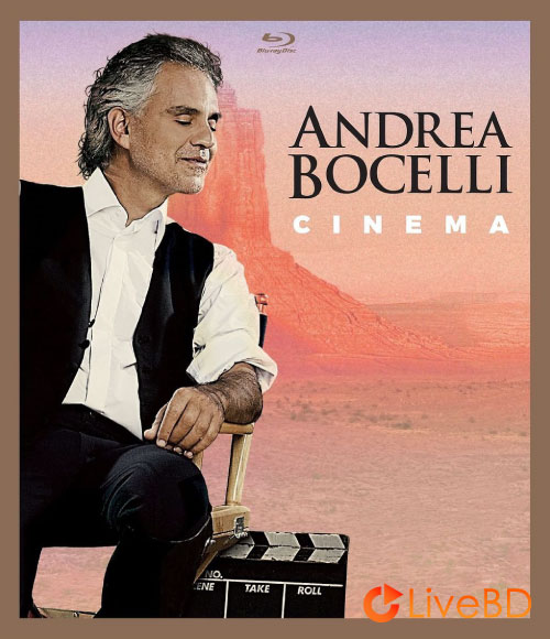 Andrea Bocelli – Cinema (2016) BD蓝光原盘 22.7G_Blu-ray_BDMV_BDISO_