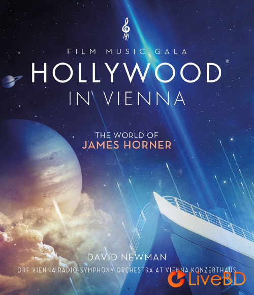 James Horner – The World of James Horner : Hollywood In Vienna (2016) BD蓝光原盘 23.1G_Blu-ray_BDMV_BDISO_
