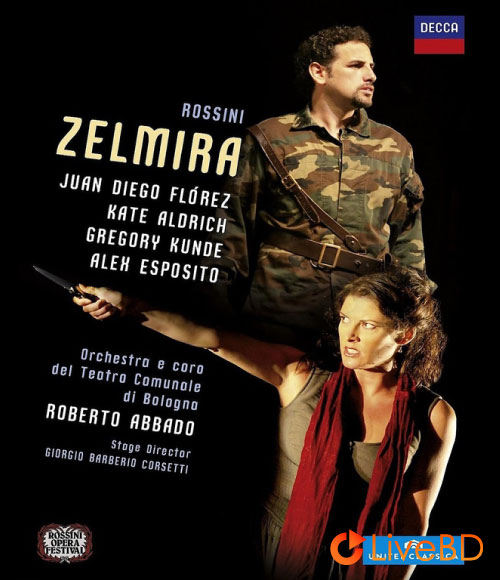 Rossini : Zelmira (Roberto Abbado, Rossini Opera Festival) (2013) BD蓝光原盘 41.9G_Blu-ray_BDMV_BDISO_