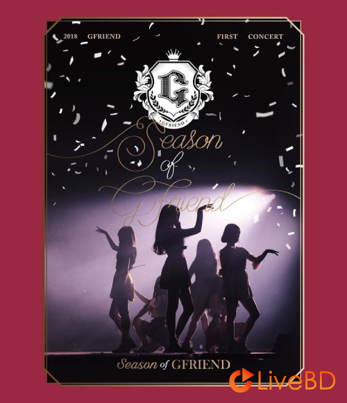 GFRIEND 2018 GFRIEND FIRST CONCERT : Season of GFRIEND (2BD) (2018) BD蓝光原盘 85.3G_Blu-ray_BDMV_BDISO_