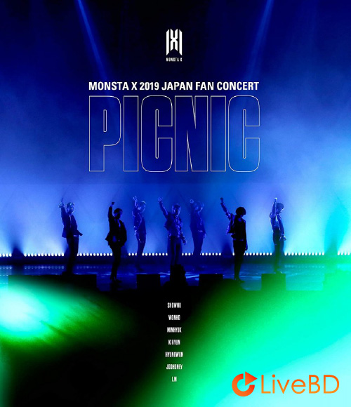 MONSTA X JAPAN FAN CONCERT 2019 PICNIC (2019) BD蓝光原盘 43.8G_Blu-ray_BDMV_BDISO_