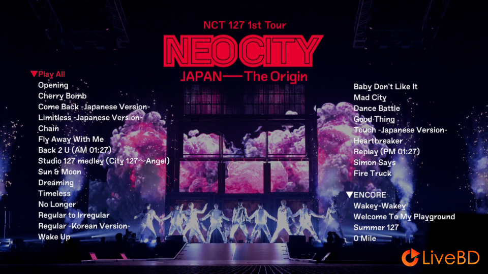 NCT 127 1st Tour NEO CITY JAPAN – The Origin (2BD) (2019) BD蓝光原盘 73.9G_Blu-ray_BDMV_BDISO_1