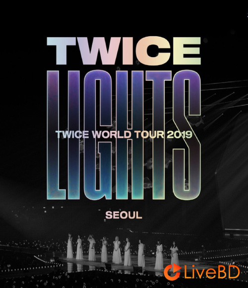 TWICE WORLD TOUR 2019 TWICELIGHTS IN SEOUL (2BD) (2020) BD蓝光原盘