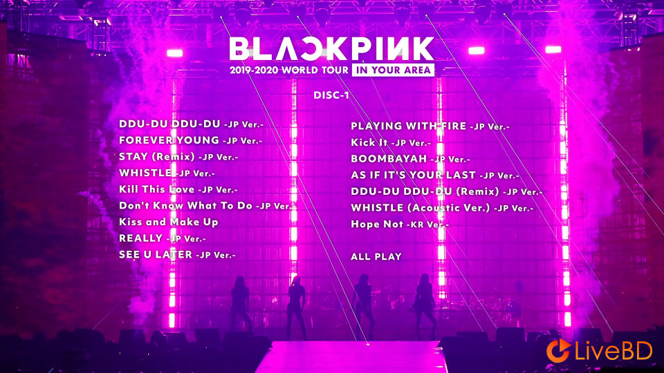 BLACKPINK 2019-2020 WORLD TOUR IN YOUR AREA TOKYO DOME (2BD) (2020) BD蓝光原盘 43.7G_Blu-ray_BDMV_BDISO_1