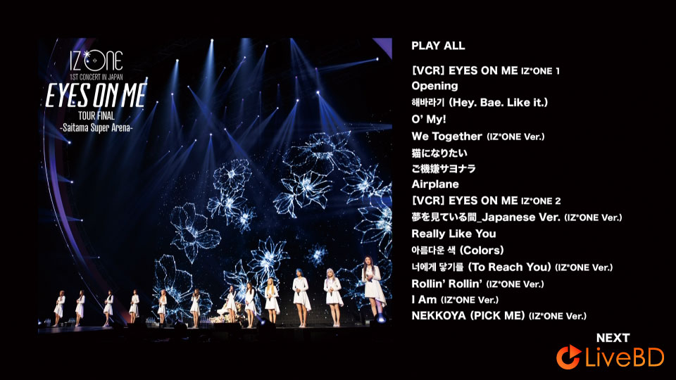 IZONE 1ST CONCERT IN JAPAN EYES ON ME : Tour FInal Saitama Super Arena (2BD) (2021) BD蓝光原盘 81.3G_Blu-ray_BDMV_BDISO_1
