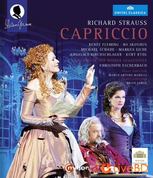 Richard Strauss : Capriccio (Christoph Eschenbach, Renee Fleming) (2014) (2014) BD蓝光原盘 41.3G_Blu-ray_BDMV_BDISO_