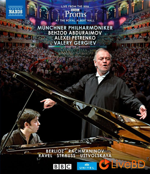 Valery Gergiev & Münchner Philharmoniker – Gergiev At The Proms (2016) BD蓝光原盘 23.1G_Blu-ray_BDMV_BDISO_