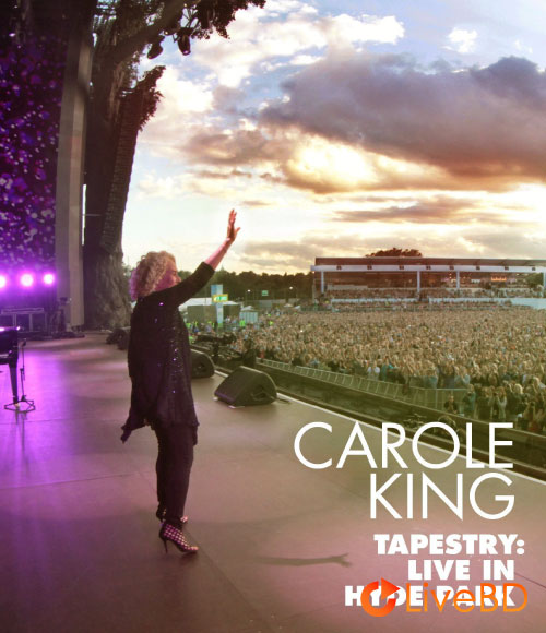 Carole King – Tapestry : Live In Hyde Park (2016) BD蓝光原盘 16.7G_Blu-ray_BDMV_BDISO_