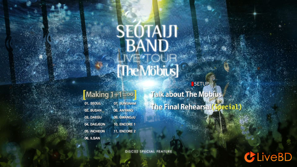 Seo Taiji 徐太志 2009 Seotaiji Band Live Tour – The Mobius (2010) BD蓝光原盘 76.1G_Blu-ray_BDMV_BDISO_3