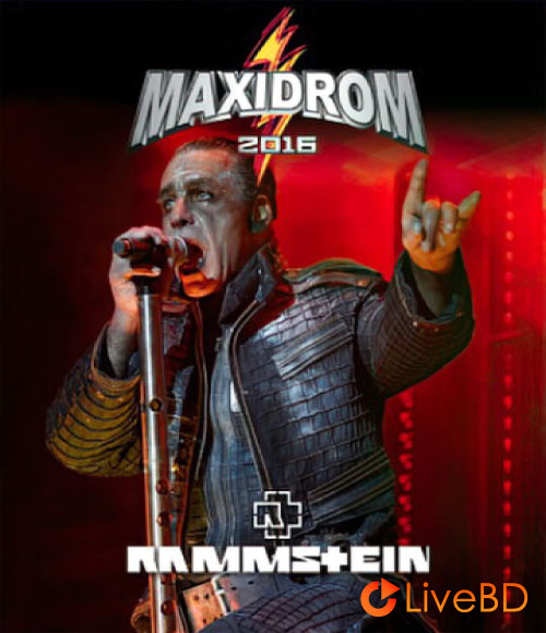 Rammstein – Maxidrom Festival Live In Moscow (2016) BD蓝光原盘 19.8G_Blu-ray_BDMV_BDISO_