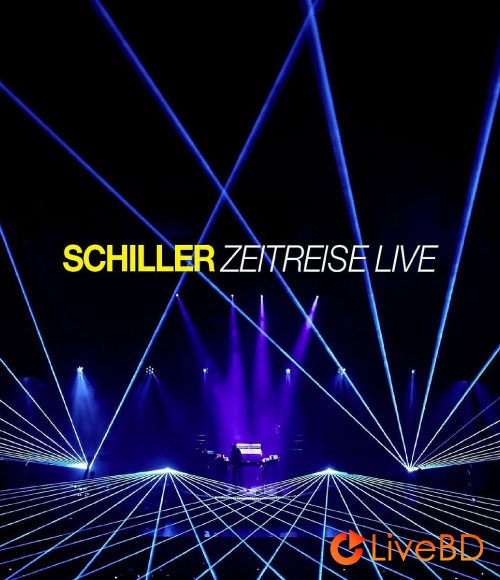 Schiller – Zeitreise Live (2016) BD蓝光原盘 45.1G_Blu-ray_BDMV_BDISO_