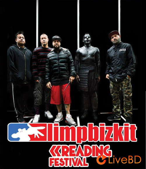 Limp Bizkit – Reading Festival (2016) BD蓝光原盘 14.1G_Blu-ray_BDMV_BDISO_