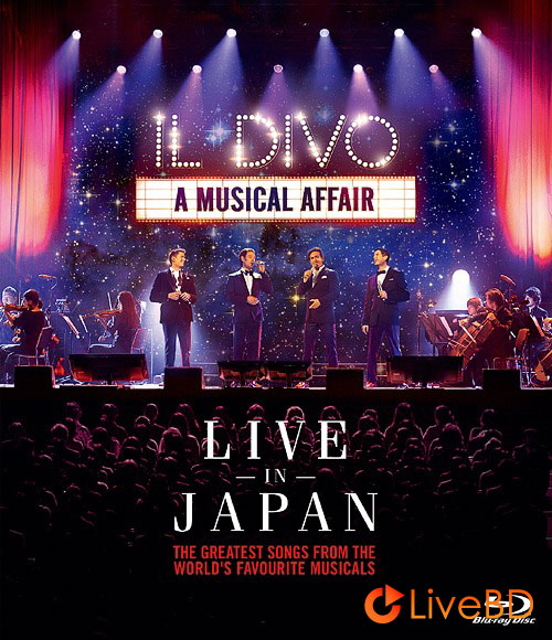 IL Divo – A Musical Affair : Live In Japan (2014) BD蓝光原盘 22.3G_Blu-ray_BDMV_BDISO_