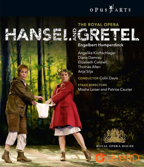 Humperdinck : Hansel And Gretel (Colin Davis, Orchestra of the Royal Opera House) (2008) BD蓝光原盘 40.6G_Blu-ray_BDMV_BDISO_