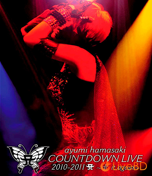 浜崎あゆみ ayumi hamasaki COUNTDOWN LIVE 2010-2011 A～do it again～(2011) BD蓝光原盘 41.2G_Blu-ray_BDMV_BDISO_