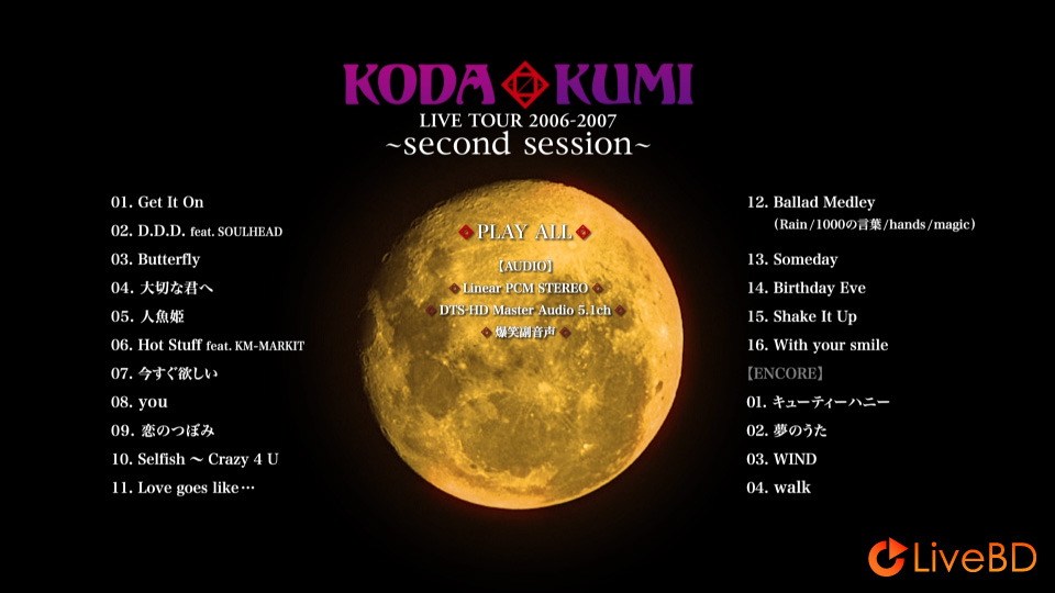 倖田來未 KODA KUMI LIVE TOUR 2006-2007～SECOND SESSION～(2BD) (2011) BD蓝光原盘 61.3G_Blu-ray_BDMV_BDISO_1