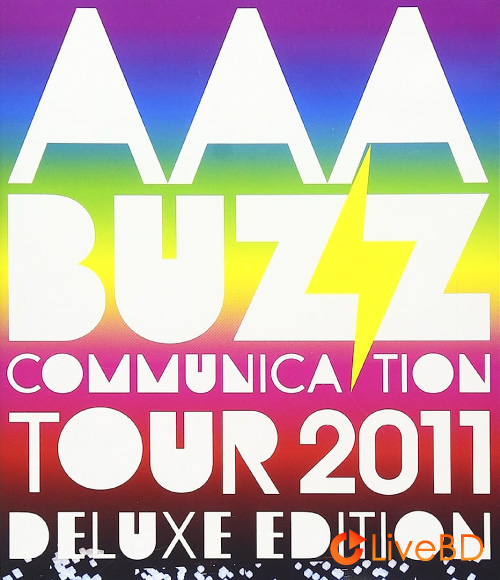 AAA BUZZ COMMUNICATION TOUR 2011 DELUXE EDITION (2012) BD蓝光原盘 22.1G_Blu-ray_BDMV_BDISO_