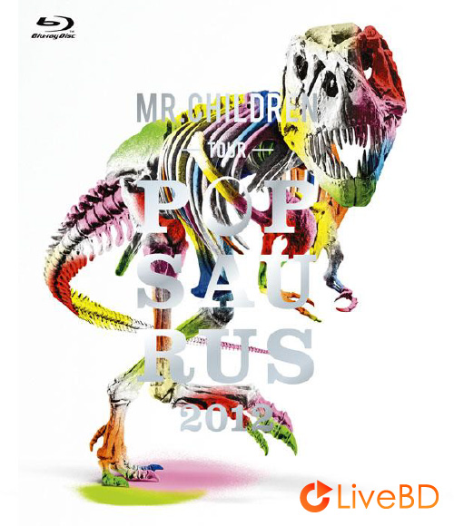 Mr.Children Tour POPSAURUS 2012 (2012) BD蓝光原盘 44.9G_Blu-ray_BDMV_BDISO_