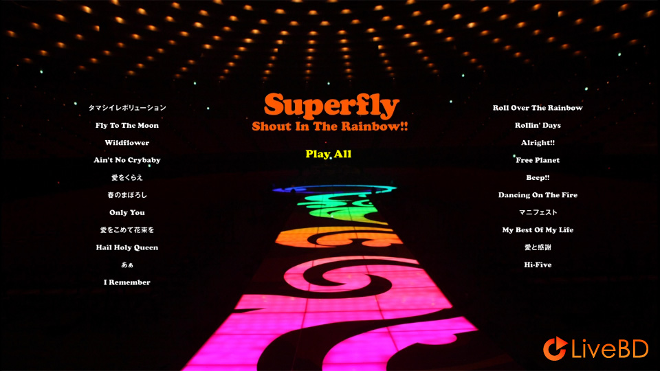 Superfly Shout In The Rainbow!! (2012) BD蓝光原盘 39.6G_Blu-ray_BDMV_BDISO_1