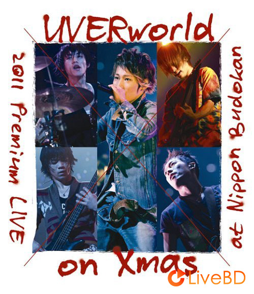 UVERworld 2011 Premium LIVE on Xmas (2012) BD蓝光原盘 39.5G_Blu-ray_BDMV_BDISO_