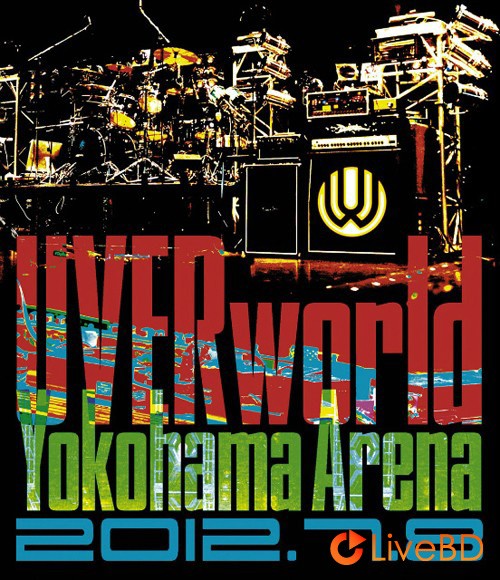 UVERworld Yokohama Arena (2013) BD蓝光原盘 43.8G_Blu-ray_BDMV_BDISO_