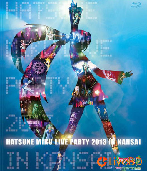 初音ミク ライブパーティー 2013 in Kansai (ミクパ♪) (3BD) (2013) BD蓝光原盘 85.9G_Blu-ray_BDMV_BDISO_