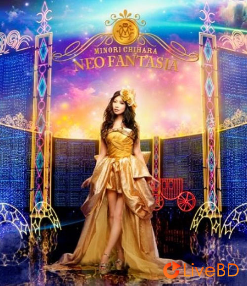 茅原実里 NEO FANTASIA [初回限定盤] (2013) BD蓝光原盘 41.9G_Blu-ray_BDMV_BDISO_