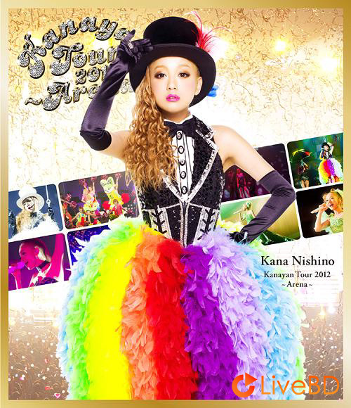 西野カナ Kanayan Tour 2012～Arena～(2013) BD蓝光原盘 38.1G_Blu-ray_BDMV_BDISO_