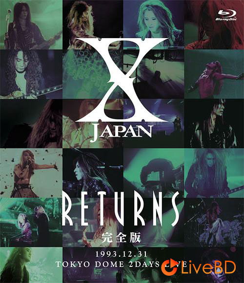 X JAPAN RETURNS 完全版 1993.12.31 (2013) BD蓝光原盘 37.3G_Blu-ray_BDMV_BDISO_