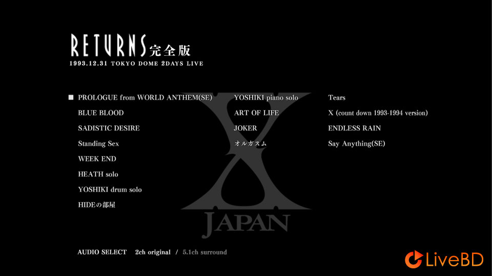 X JAPAN RETURNS 完全版 1993.12.31 (2013) BD蓝光原盘 37.3G_Blu-ray_BDMV_BDISO_1